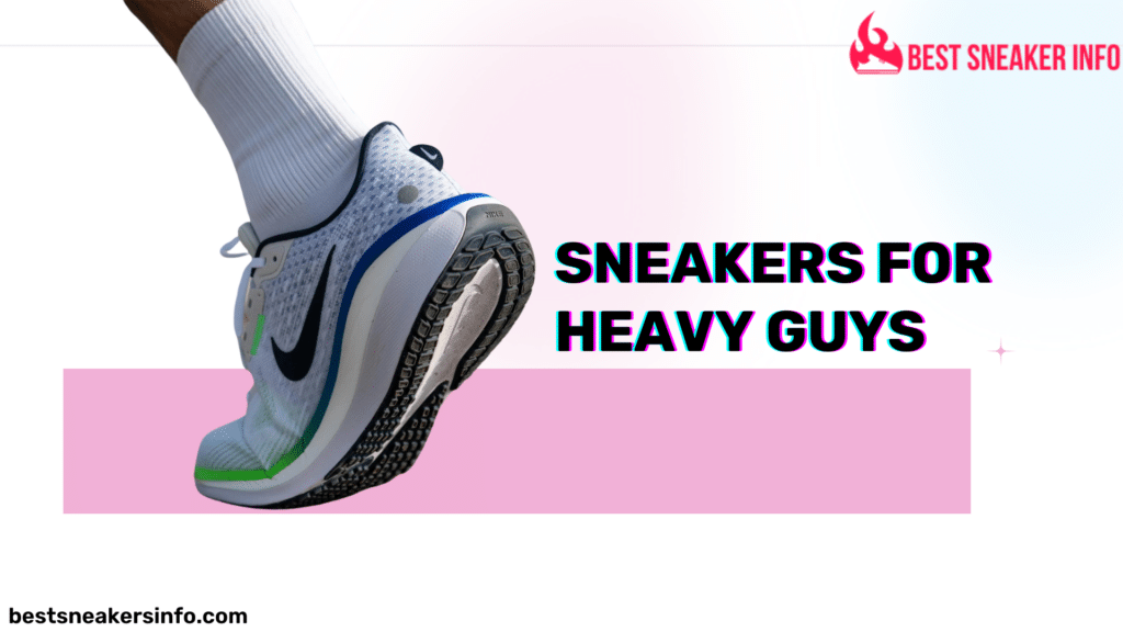 sneakers for big guys